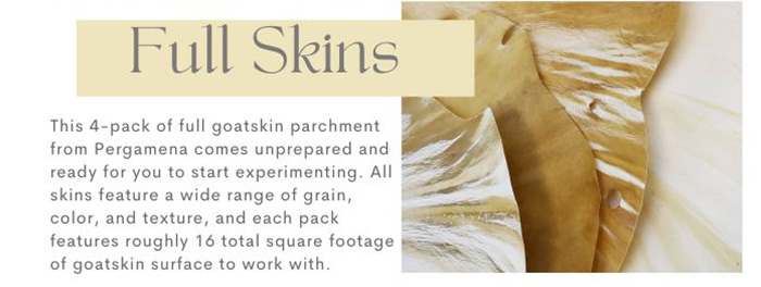 Pergamena Parchment, Goatskin Unprepared, Pack of 4 Full Skins Pergamena Parchment, Goatskin Unprepared, Pack of 4 Full Skins